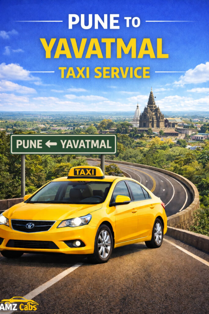 Pune to Yavatmal Taxi Service